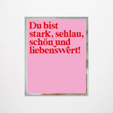 KinderStärken - STARK, SCHLAU, SCHÖN UND LIEBENSWERT Poster (50 x 70 cm) Rosa - ROSA ECK - Kinder, Papier, Rosa