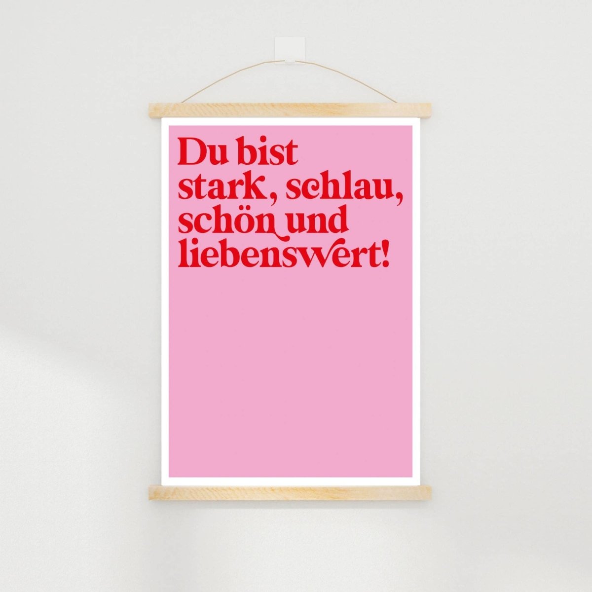 KinderStärken - STARK, SCHLAU, SCHÖN UND LIEBENSWERT Poster (50 x 70 cm) Rosa - ROSA ECK - Kinder, Papier, Rosa
