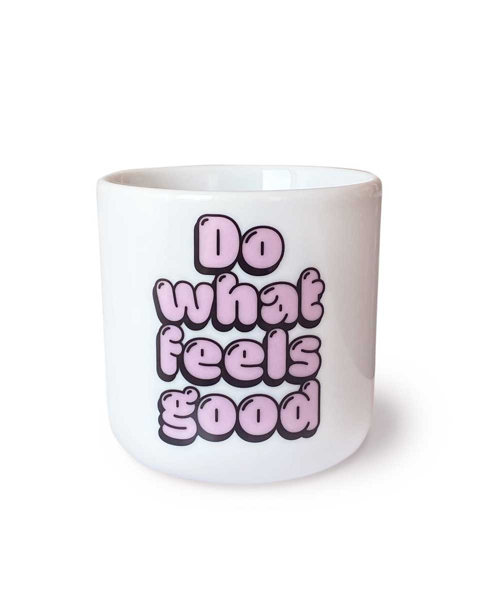Navucko - DO WHAT FEELS GOOD Porzellanbecher - Kaffee - und Teetasse - ROSA ECK - , ,