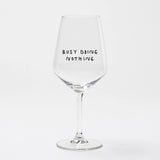 selekkt - BUSY DOING NOTHING Weinglas mit Spruch - Trinkglas - ROSA ECK Concept Store
