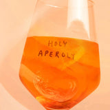 selekkt - HOLY APEROLY Glas mit Spruch - Trinkglas - ROSA ECK Concept Store