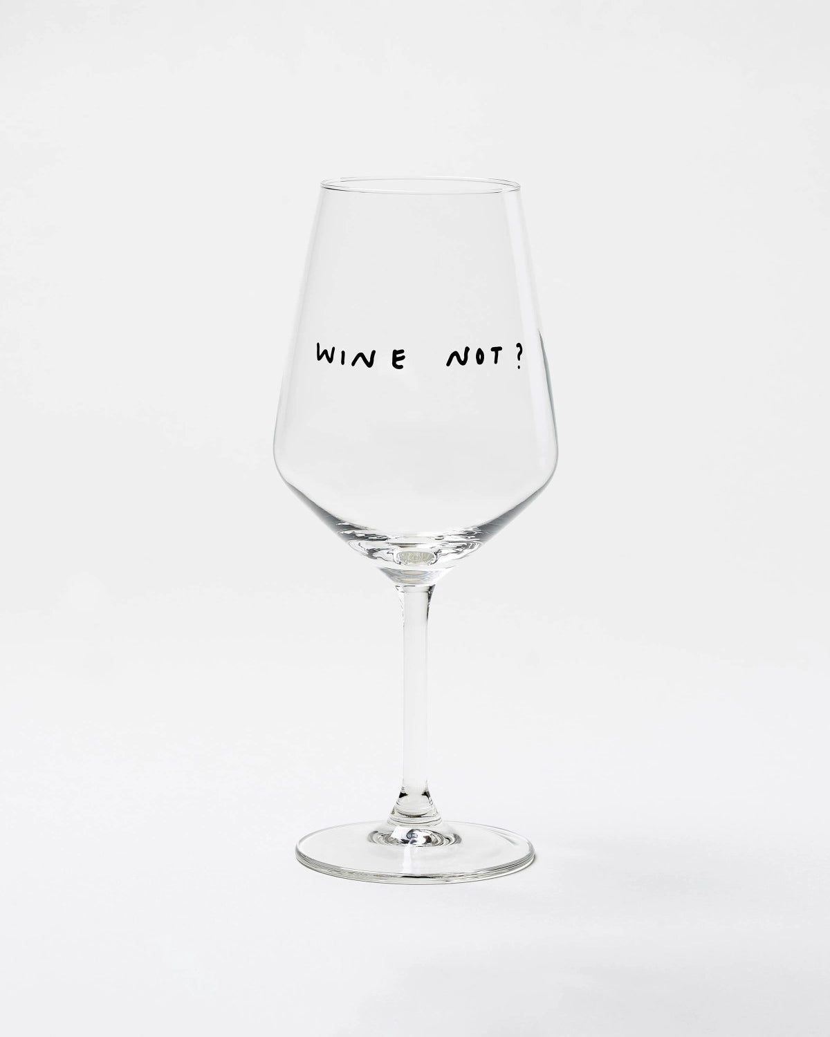 selekkt - WINE NOT? Weinglas mit Spruch - Trinkglas - ROSA ECK Concept Store