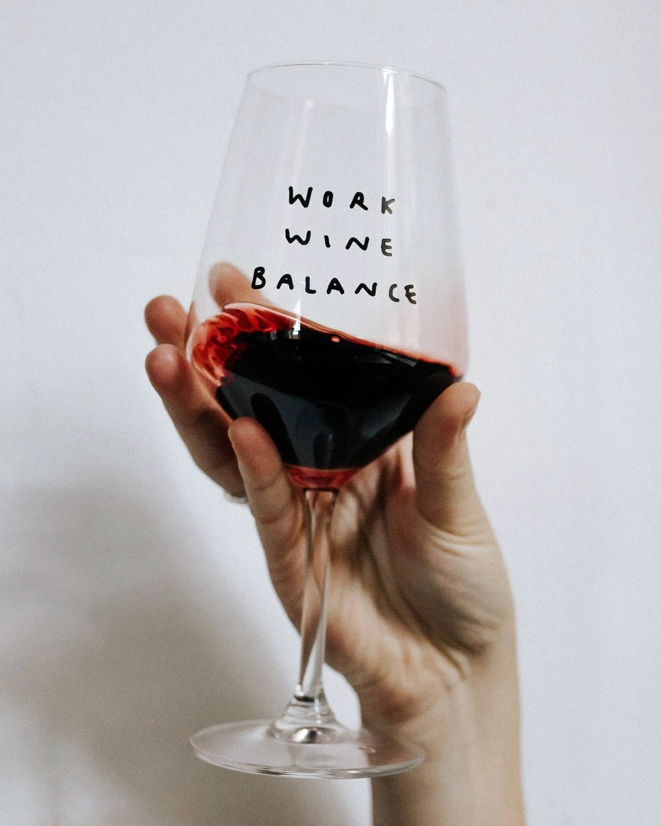 selekkt - WORK WINE BALANCE Weinglas mit Spruch - Trinkglas - ROSA ECK Concept Store
