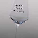 selekkt - WORK WINE BALANCE Weinglas mit Spruch - Trinkglas - ROSA ECK Concept Store