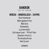 sober - BANGKOK Eau de Parfum - ROSA ECK - , ,
