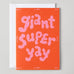 Wrap - GIANT SUPER YAY Grußkarte mit Prägung - Grußkarte - ROSA ECK Concept Store
