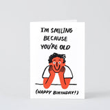 Wrap - YOU'RE OLD Geburtstagskarte - Grußkarte - ROSA ECK Concept Store