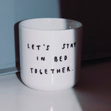 yahya studio - LET'S STAY IN BED TOGETHER Statement - Becher aus Porzellan - ROSA ECK - Becher, Statement - Tasse,