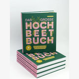 DAS GROSSE HOCHBEET-BUCH
