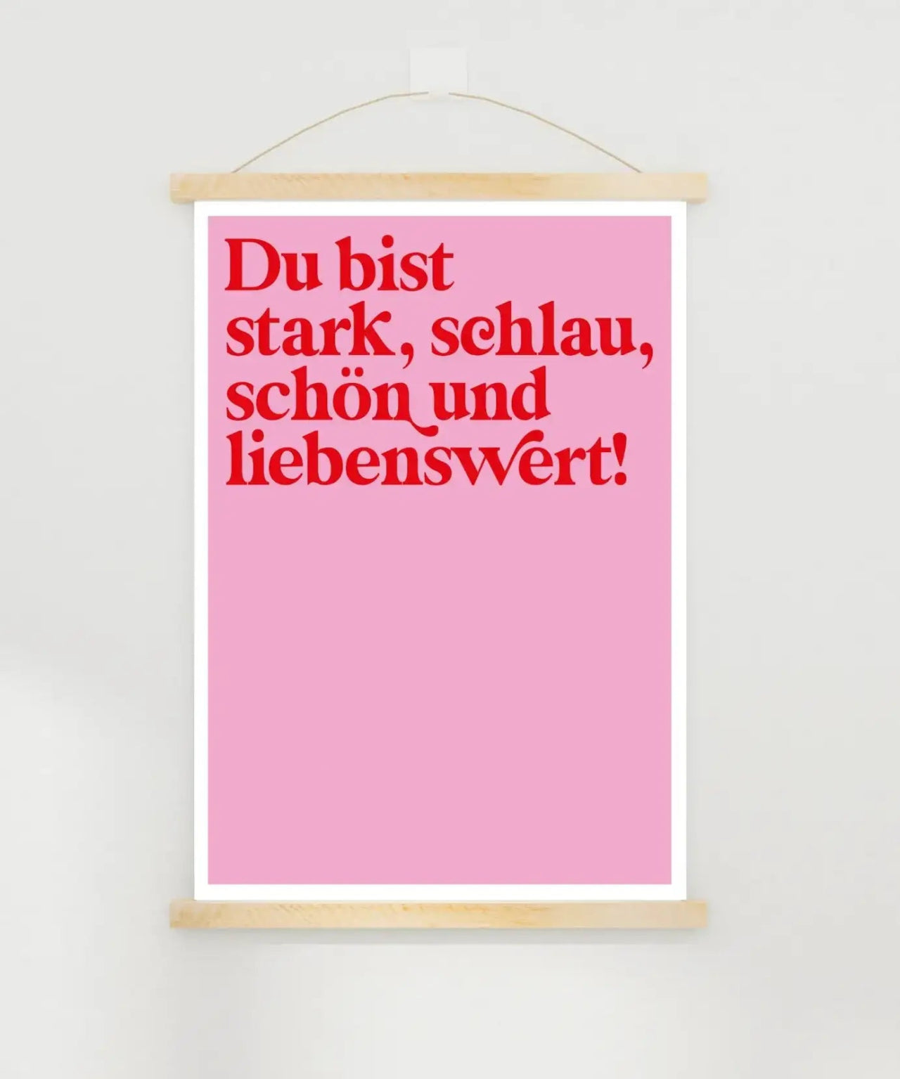 KinderStärken - DU BIST LIEBENSWERT Poster (30 x 40 cm) • Pink - ROSA ECK