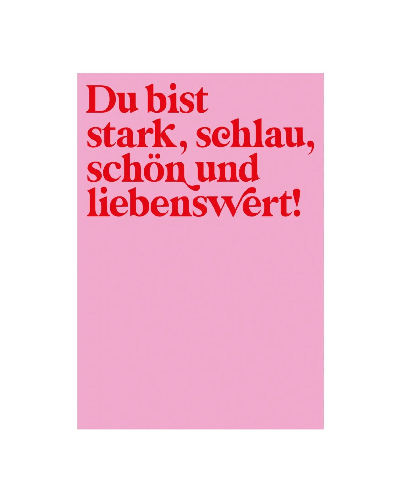 KinderStärken - DU BIST LIEBENSWERT Poster (30 x 40 cm) • Pink - ROSA ECK