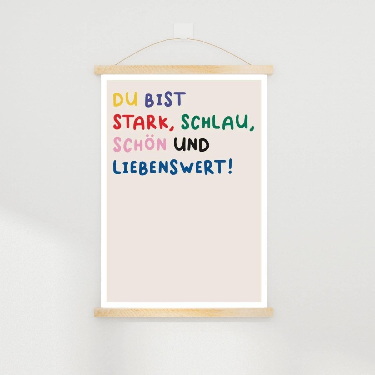 KinderStärken STARK, SCHLAU, SCHÖN UND LIEBENSWERT Poster (30 x 40 cm)