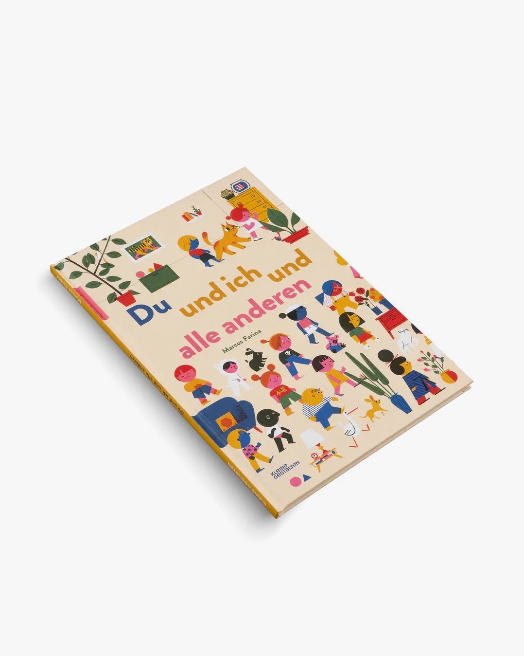 Kleine Gestalten - Du und ich und alle Anderen – Kinderbuch - Kinderbuch - ROSA ECK