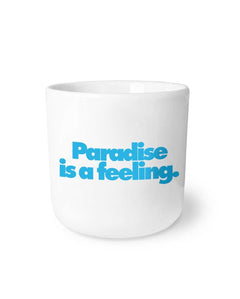 Navucko - PARADISE IS A FEELING. Porzellanbecher - Kaffee - und Teetasse - ROSA ECK - , ,
