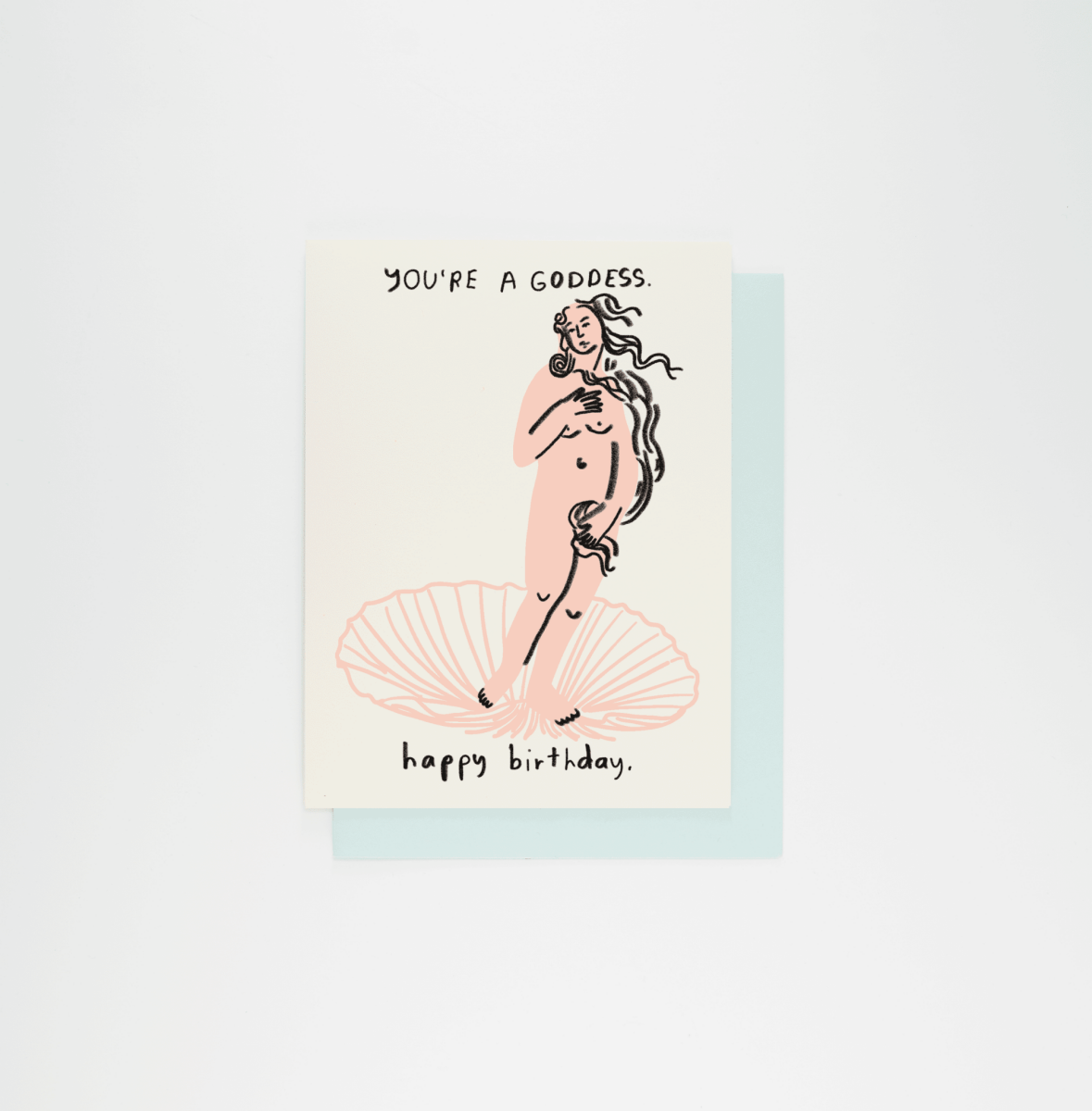 People I've Loved - YOU'RE A GODDESS Geburtstagskarte - ROSA ECK - Rosa, Schwarz, Weiß