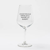 selekkt - Weinglas mit Spruch • Champagne Problems. Prosecco Budget. - ROSA ECK