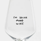 selekkt - Weinglas mit Spruch • I'm Doing Wine - ROSA ECK