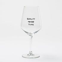 Weinglas mit Spruch „Quality Time“ – ganzes Stielglas