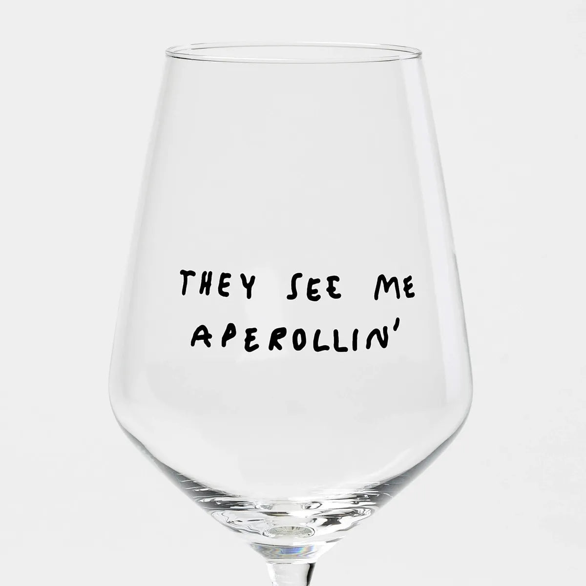selekkt - Weinglas mit Spruch • They See Me Aperollin' - ROSA ECK