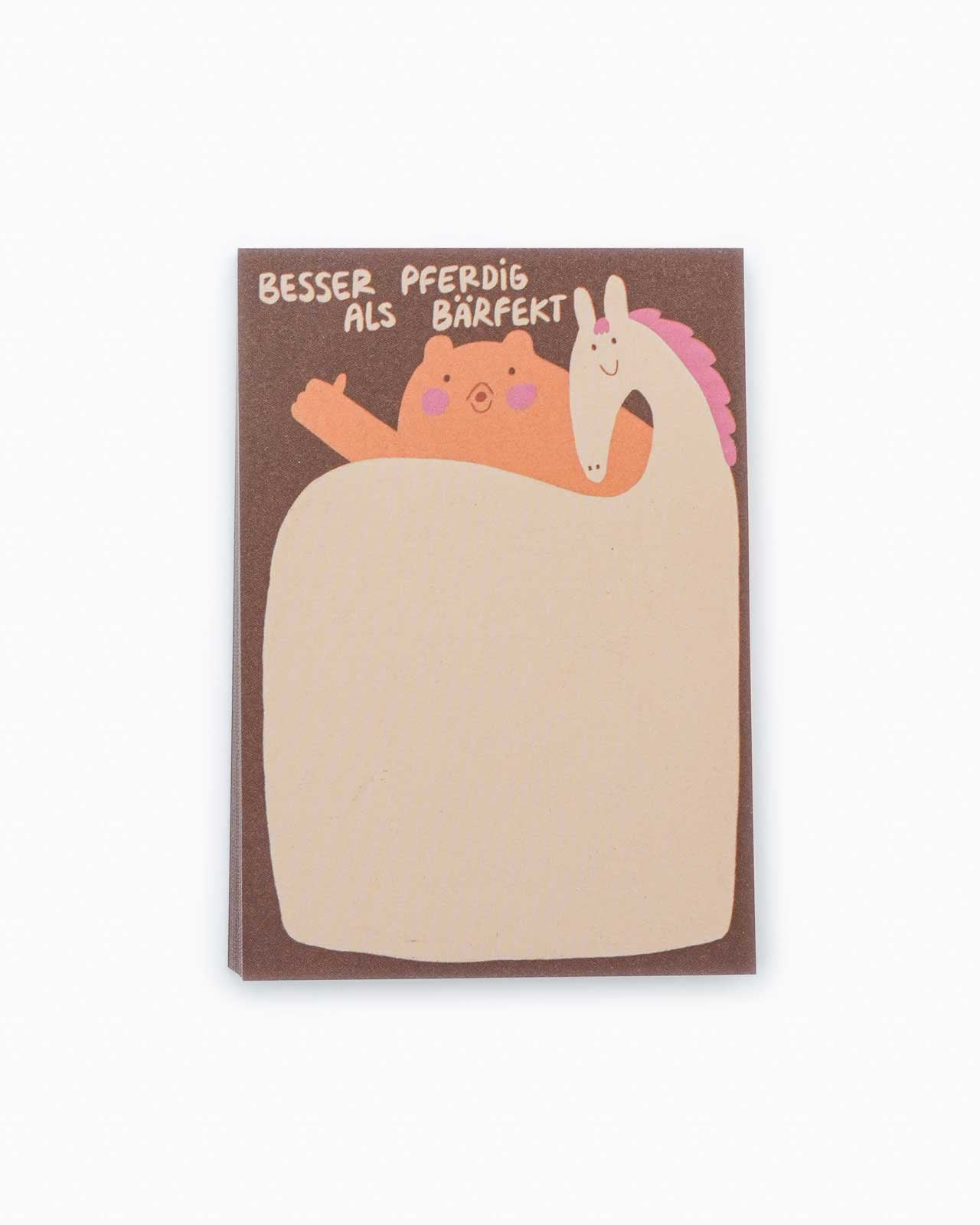 Slinga Illustration - BESSER PFERDIG ALS BÄRFEKT Kleiner Notizblock - Notizblock - ROSA ECK Concept Store