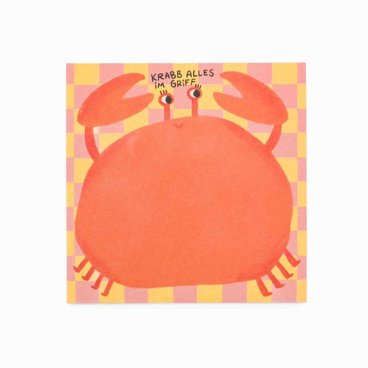 Slinga Illustration - KRABB ALLES IM GRIFF Quadratischer Notizblock - Notizblock - ROSA ECK