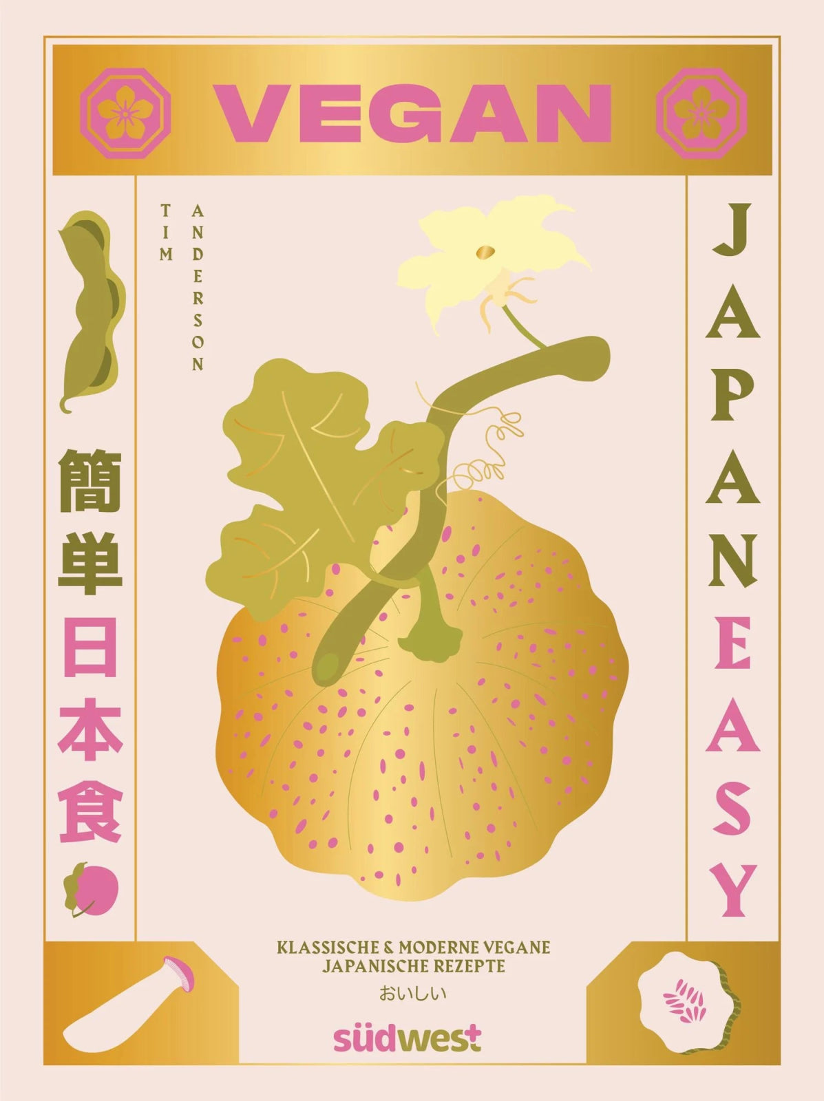 Südwest Verlag - VEGAN JAPANEASY Kochbuch - Kochbuch - ROSA ECK Concept Store