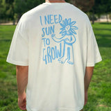 Tarta Gelatina - I NEED SUN TO GROW T-Shirt - T-Shirt - ROSA ECK Concept Store