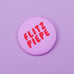 tinyday - FLITZPIEPE Button | Rot - Button - ROSA ECK - , ,