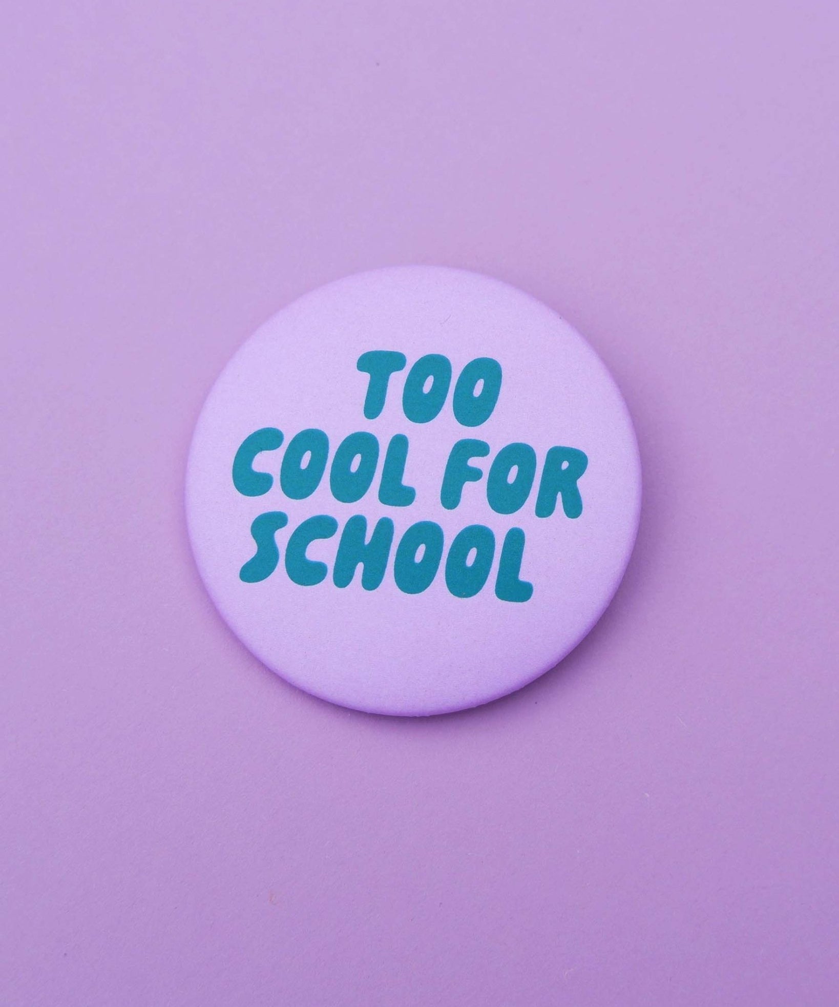 tinyday - TOO COOL FOR SCHOOL Button | Flieder/Grün - Button - ROSA ECK - , ,