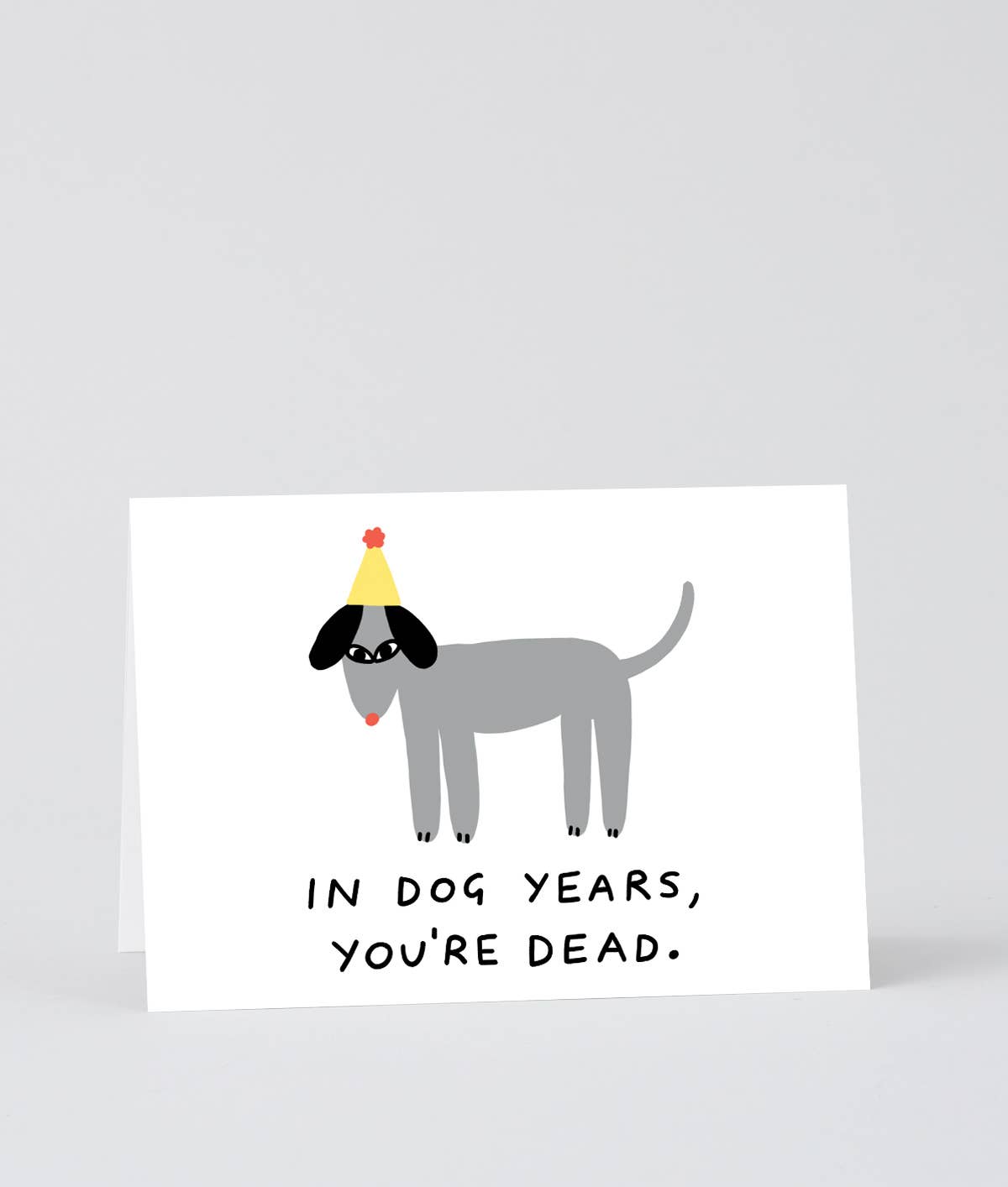 Wrap - IN DOG YEARS YOU'RE DEAD Grußkarte - Grußkarte - ROSA ECK Concept Store