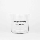Trinkglas mit Statement • BE HAPPY