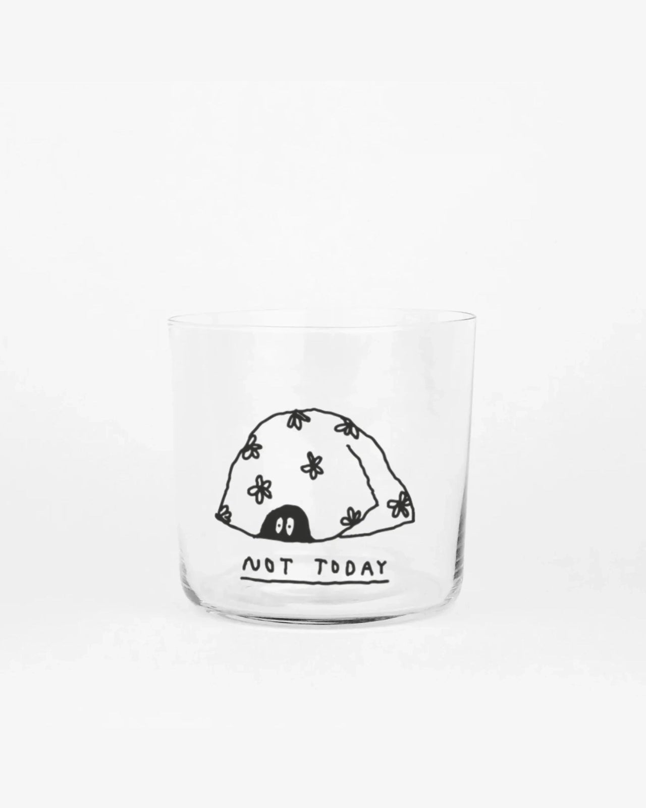 yahya studio - NOT TODAY Trinkglas mit Statement - Trinkglas - ROSA ECK Concept Store