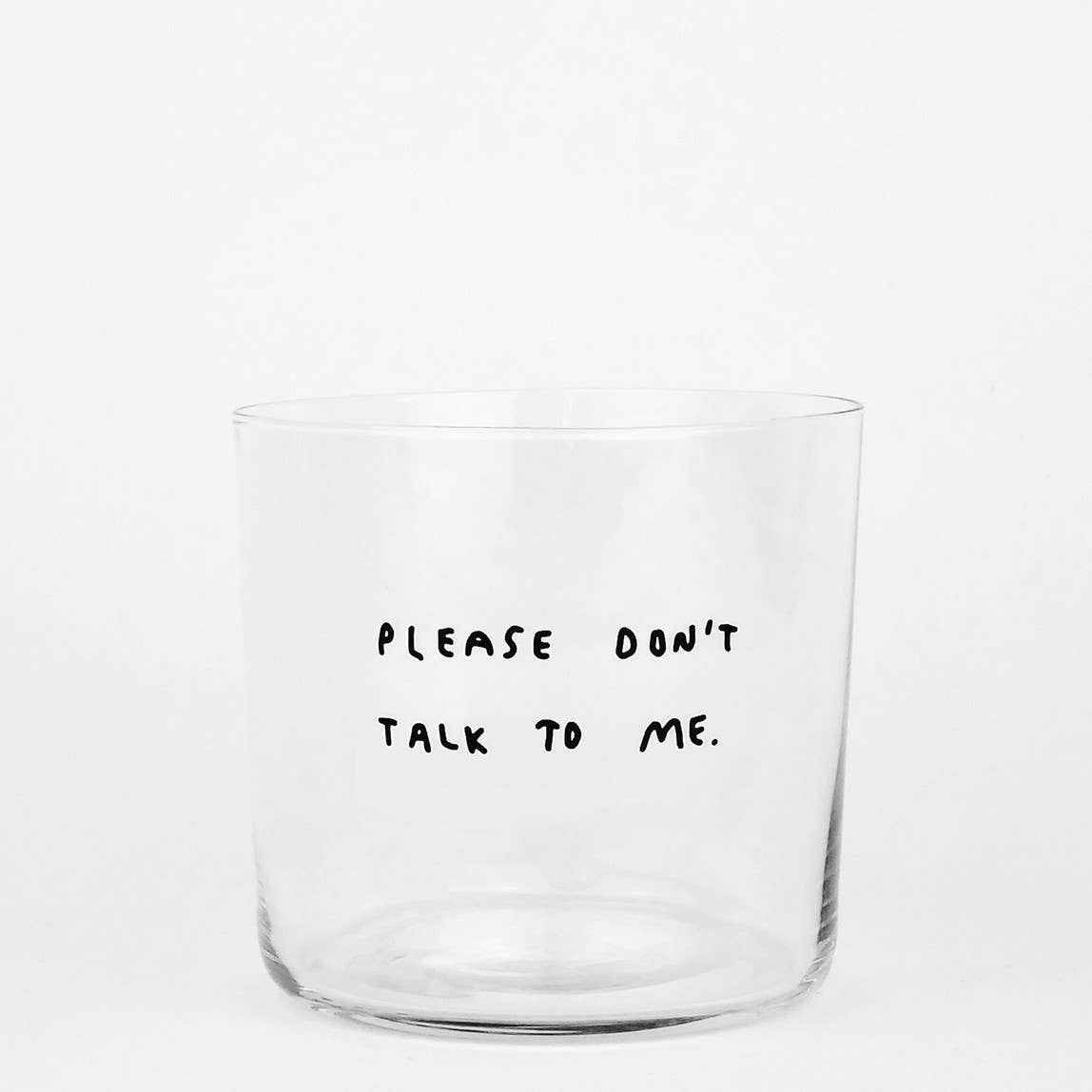 yahya studio - PLEASE DON'T TALK TO ME Trinkglas mit Statement - ROSA ECK