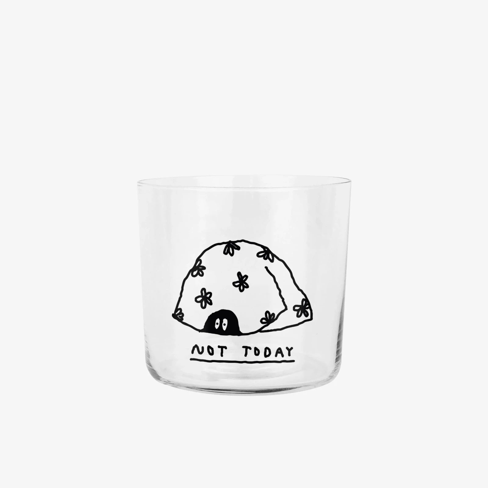 Trinkglas mit Statement • NOT TODAY – Yahya Studio