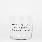 yahya studio - WHEN LIFE GIVES YOU LEMONS … Trinkglas mit Statement - ROSA ECK - Glas, ,