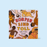 Zuckersüß Verlag - KÖRPER SIND TOLL Kinderbuch - ROSA ECK - Tyler Feder, ,
