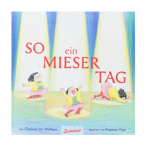 Zuckersüß Verlag - SO EIN MIESER TAG Kinderbuch - Kinderbuch - ROSA ECK Concept Store